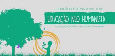 Seminário Internacional de Educação Neo Humanista 2015