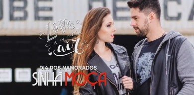 Sinha Moça (dia dos namorados)